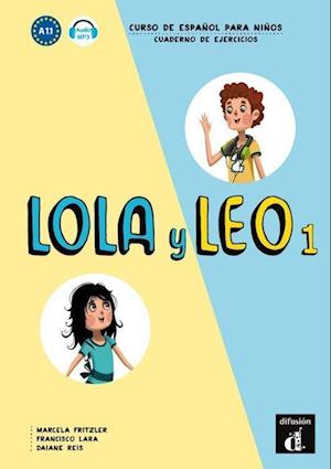 Lola y Leo 1. Cuaderno de ejercicios. Buch + Audio online