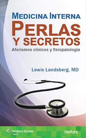 Medicina Interna. Perlas y Secretos