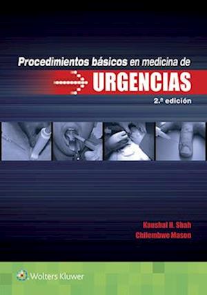 Procedimientos básicos en medicina de urgencias