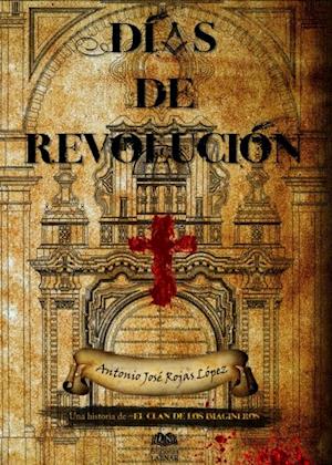 Dias de revolucion