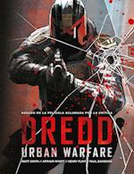 Juez Dredd, Urban warfare