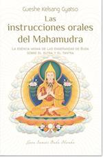 Las Instrucciones Orales del Mahamudra