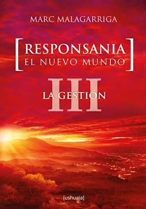 Responsania. El nuevo mundo