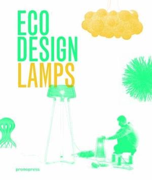 Eco Design: Lamps