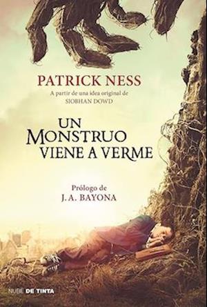 Un Monstruo Viene a Verme / A Monster Calls