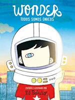 Wonder. Todos Somos Únicos / We're All Wonders