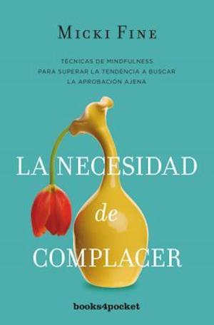 Necesidad de Complacer, La