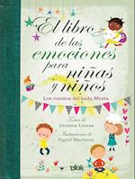 Libro de Las Emociones Para Niñas Y Niños / The Book of Feelings for Girls and Boys