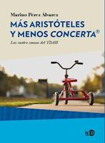 Mas Aristoteles y menos Concerta(R)