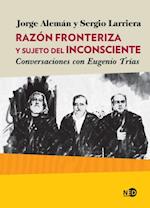 Razon fronteriza y sujeto del inconsciente