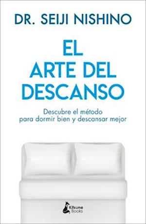 El Arte del Descanso