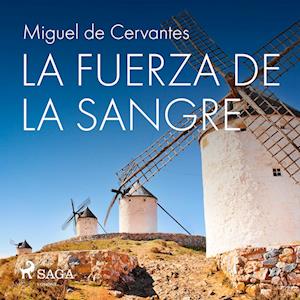 La fuerza de la sangre