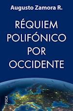 Réquiem polifónico por Occidente