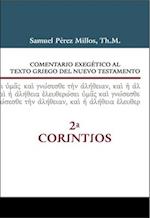 Comentario Exegético Al Texto Griego del Nuevo Testamento - 2 Corintios