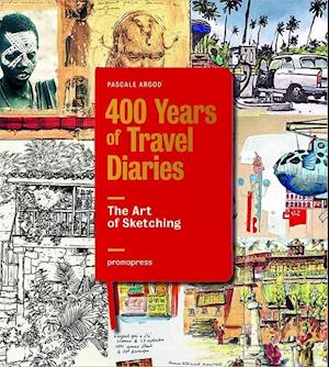 400 Years of Travel Diaries: The Art of Sketching