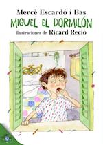 Miguel el Dormilón