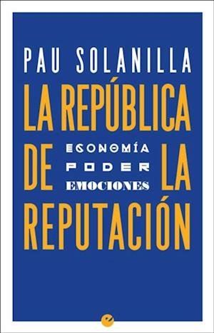 La Republica de la reputacion