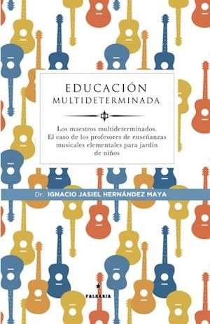 Educacion multideterminada