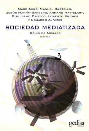 Sociedad mediatizada