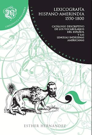 Lexicografía hispano-amerindia 1550-1800