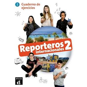 Reporteros internacionales 2 - Cuaderno de ejercicios + audio download. A1/A2