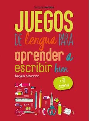 Juegos de Lengua Para Aprender a Escribir Bien