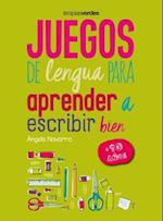 Juegos de Lengua Para Aprender a Escribir Bien