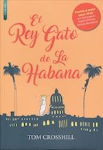El Rey Gato de la Habana