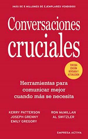 Conversaciones Cruciales - Tercera Edicion Revisada