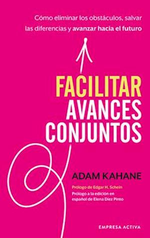 Facilitar Avances Conjuntos