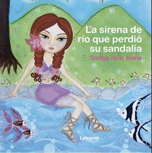 La sirena de río que perdió su sandalia