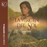 La virgen del Sol - Dramatizado