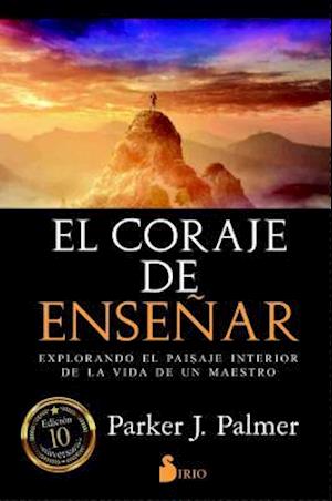 Coraje de Ensenar, El