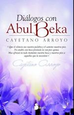 Dialogos Con Abul Beka