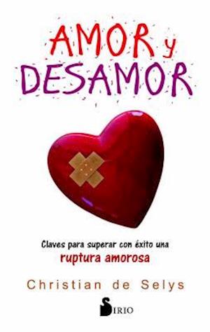 Amor y Desamor