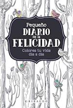 Pequeno Diario de la Felicidad