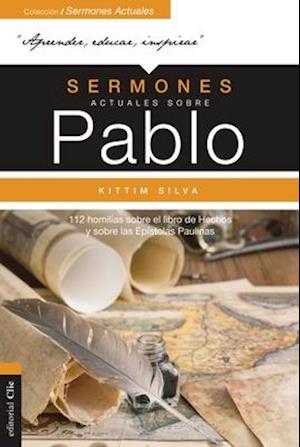 Sermones Actuales Sobre Pablo