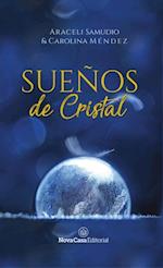 Sueños de cristal