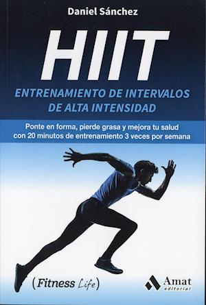 Hiit Entrenamiento de Intervalos de Alta Intensidad