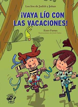 ¡Vaya Lío Con Las Vacaciones!, 2