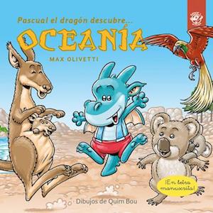 Pascual El Dragón Descubre Oceanía