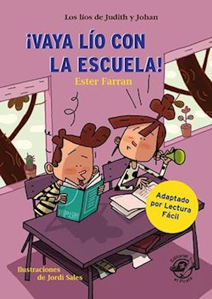 ¡Vaya Lío Con La Escuela!, 3