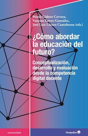 Como abordar la educacion del futuro?