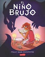 El Niño Brujo (the Witch Boy - Spanish Edition)