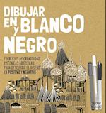 Dibujar En Blanco Y Negro