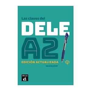 Las claves del DELE A2. Edición actualizada + MP3