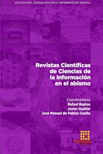 Revistas Científicas de Ciencias de la Información en el abismo