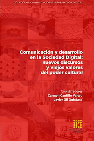 Comunicación y desarrollo en la  Sociedad Digital
