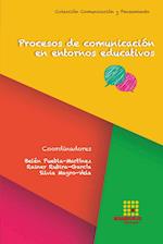 Procesos de comunicación en entornos educativos