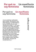 Por qué no soy feminista